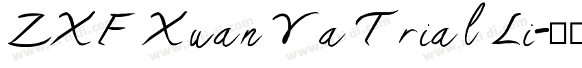 ZXF Xuan Ya Trial Li字体转换